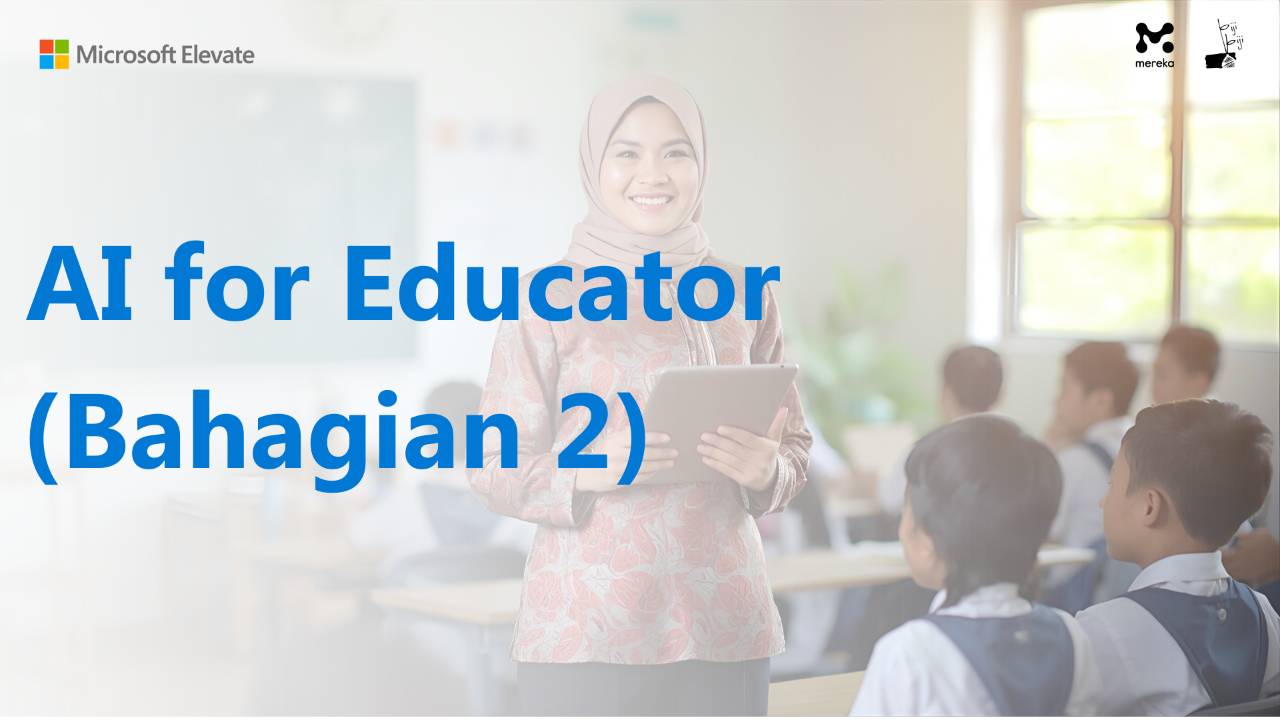 AI for Educator (Bahagian 2) MEKA-2149201423