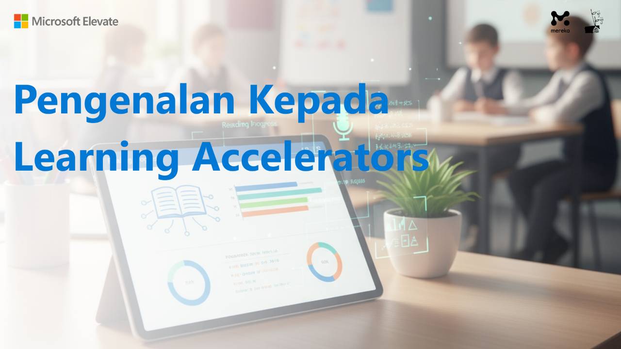Pengenalan Kepada Learning Accelerators MEKA-2149208617